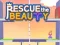 遊戲Rescue The Beauty在線