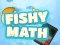 遊戲Fishy Math在線
