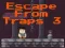 遊戲Escape From Traps 3在線