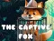 遊戲The Captive Fox在線