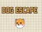 遊戲Dog Escape在線