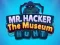 遊戲Mr Hacker The Museum Hunts在線