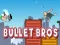 遊戲Bullet Bros在線