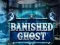 遊戲Banished Ghost在線