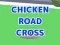 遊戲Chicken Road Cross在線