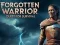 遊戲Forgotten Warrior Quest for Survival在線