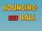 遊戲Bouncing Red Ball在線