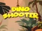 遊戲Dino Shooter在線