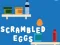 遊戲Scrambled Eggs在線
