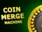 遊戲Coin Merge Machine在線
