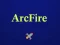 遊戲Arcfire在線