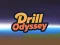 遊戲Drill Odyssey在線