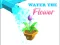 遊戲Water The Flower在線