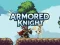 遊戲Armored Knight在線