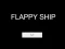 遊戲Flappy Ship在線