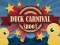 遊戲Duck Carnival Shoot在線