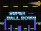 遊戲Super Ball Down在線