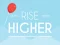 遊戲Rise Higher在線