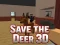 遊戲Save the Deer 3D在線