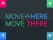 遊戲Move Here Move There在線