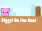 遊戲Piggy On The Run在線
