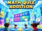 遊戲Math Quiz Addition在線