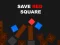 遊戲Save Red Square在線