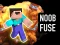 遊戲Noob Fuse在線