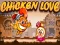 遊戲Chicken Love在線