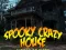 遊戲Spooky Scary House在線