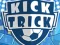 遊戲Kick Trick在線