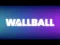 遊戲Wall Ball在線