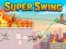 遊戲Super Swing在線