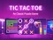 遊戲Tic Tac Toe: A Group Of Classic Game在線