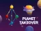 遊戲Planet Takeover在線