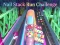 遊戲Nail Stack Run Challenge在線