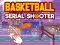 遊戲Basketball Serial Shooter在線