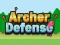 遊戲Archer Defense Advanced在線