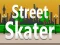 遊戲Street Skater在線