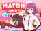 遊戲Match Candy在線