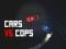 遊戲Car Vs Cops在線