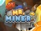 遊戲Mr Miner在線