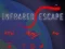 遊戲Infrared Escape在線