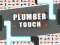 遊戲Plumber touch在線