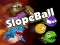 遊戲Slope Ball在線