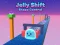 遊戲Jelly Shift Shape Control在線