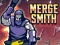遊戲Merge Smith在線