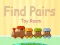遊戲Find Pairs Toy Room在線