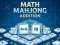 遊戲Math Mahjong Addition在線