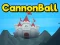 遊戲Cannon Ball在線